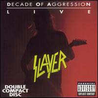 Slayer - Decade Of Aggression