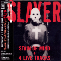 Slayer - Stain Of Mind (Japanese Edition Single)