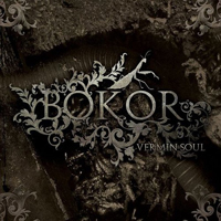 Bokor - Vermin Soul