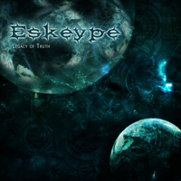 Eskeype - Legacy Of Truth