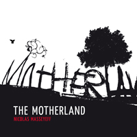 Nicolas Masseyeff - The Motherland