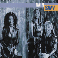 SWV - Rain (Maxi-Single)