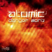Atomic (GBR) - Danger Zone (EP)