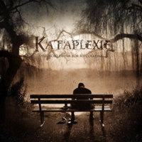 Kataplexie - One More Drink For My Collapse