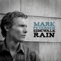 Mark Petersen - Sidewalk Rain