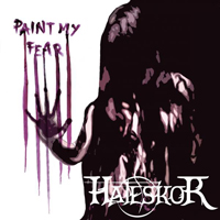 Hateskor - Paint My Fear