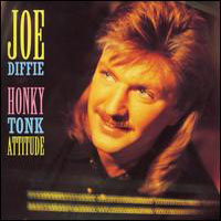 Joe Diffie - Honky Tonk Attitude