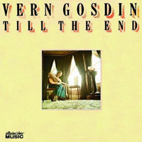 Vern Gosdin - Till The End (LP)