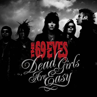 69 Eyes - Dead Girls Are Easy (Single)