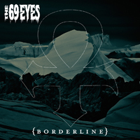 69 Eyes - Borderline (Single)
