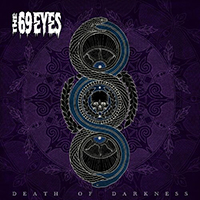 69 Eyes - Death of Darkness (Single)