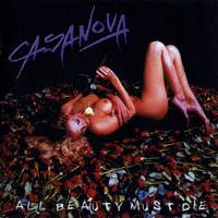 Casanova (DEU) - All Beauty Must Die
