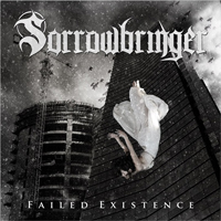 Sorrowbringer - Failed Existence