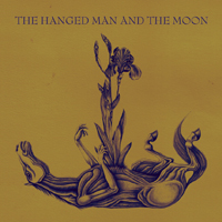 The Hanged Man & The Moon - Just One Shot