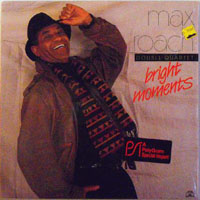 Max Roach - Bright Moments