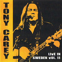 Tony Carey - Live In Sweden 2006  Vol. 2