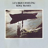 Tony Banks - A Curious Feeling (CD Issue 1987)