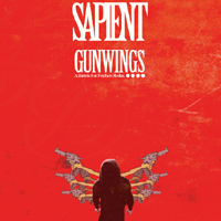 Sapient - GunWings: A Barrel For Feathers Redux