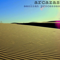 Arcazas - Aeolian Processes