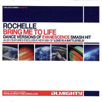 Rochelle (GBR) - Bring Me To Life (Single)