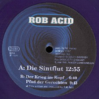 Robert Babicz - Die Sintf (Single) (as Rob Acid)