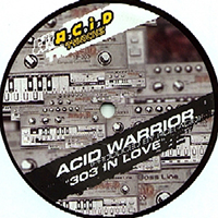 Robert Babicz - 303 in Love (EP) (as Acid Warrior)