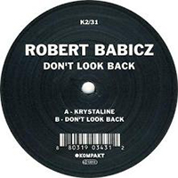 Robert Babicz - Don't Look Back (EP)