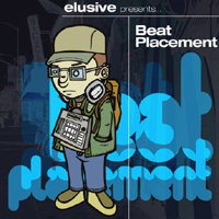 Elusive (USA) - Beat Placement