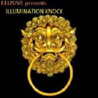 Elusive (USA) - Illumination Knock (EP)