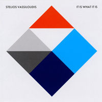 Stelios Vassiloudis - It Is What It Is (CD 1)