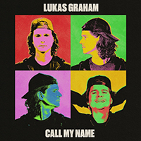 Lukas Graham - Call My Name (Single)