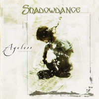 Shadowdance (USA) - Ageless