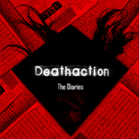 Deathaction - The Diaries