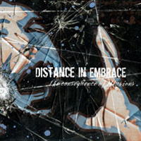 Distance In Embrace - The Consequence Of Illusions
