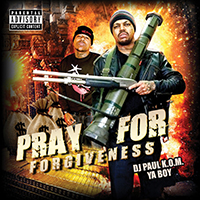 DJ Paul - Pray For Forgiveness (mixtape)
