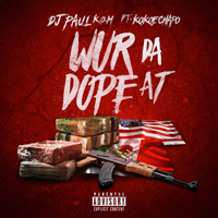 DJ Paul - Wur Da Dope At [Single]