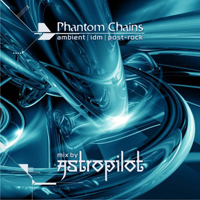 AstroPilot - Phantom Chains (Live)