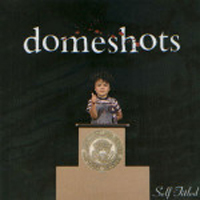 Domeshots - Domeshots