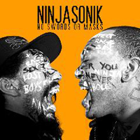 Ninjasonik - No Swords Or Masks (EP)