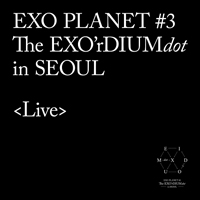 EXO (KOR) - Exo Planet 3 - The Exo'rdium (CD 2)