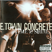 E. Town Concrete - Time 2 Shine (Remastered)
