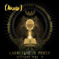 (Akala) - Knowledge is Power, vol. 1