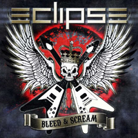 Eclipse (SWE) - Bleed & Scream