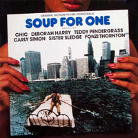 Chic - Original Soundtrack - Soup For One