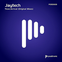 Jaytech - Ticon/Arrival (Original Mixes) [Single]