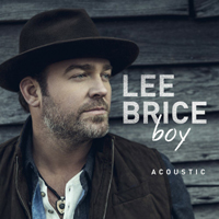 Lee Brice - Boy (Acoustic Single)