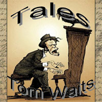 Tom Waits - Tales