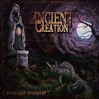 Ancient Creation - Moonlight Monument