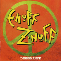 Enuff Znuff - Dissonance