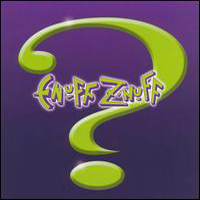 Enuff Znuff - ? (Question)